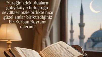 En güzel dini Kurban Bayramı mesajları! Dualı bayram sözleri