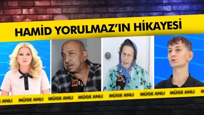 Müge Anlı’daki Hamid Yorulmaz dosyası adliyeye taşındı! Anne ve dayı gözaltına alındı