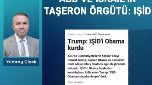 ABD ve İsrail’in taşeron örgütü: IŞİD
