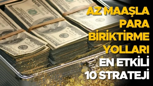 Nasıl birikim yapılır? Finansal özgürlüğe giden yol