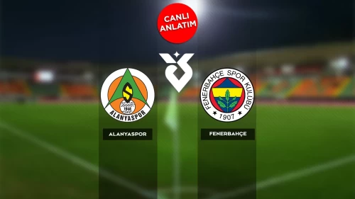 Süper Lig'de Alanyaspor-Fenerbahçe maçı canlı anlatım | Canlı Skor