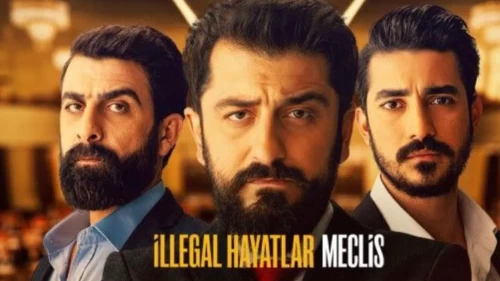Gerçeği adliyede, kurgusu ekranda: 'İllegal Hayatlar: Meclis' filminden manidar zamanlama