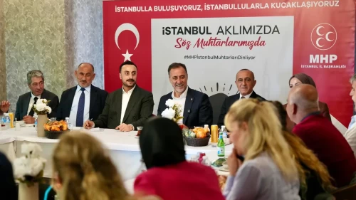 MHP İstanbul İl Başkanlığı’ndan Esenyurt çıkarması! Muhtarlardan "Terörsüz Türkiye" sürecine tam destek