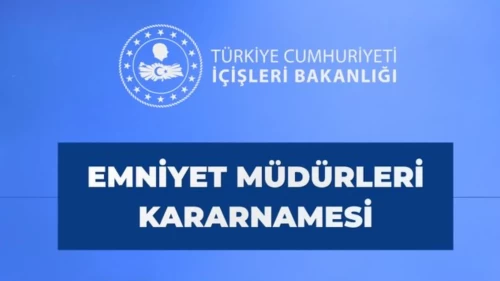 Emniyet Müdürleri Kararnamesi Resmi Gazete'de yayımlandı! Bakan Çiftçi'den açıklama