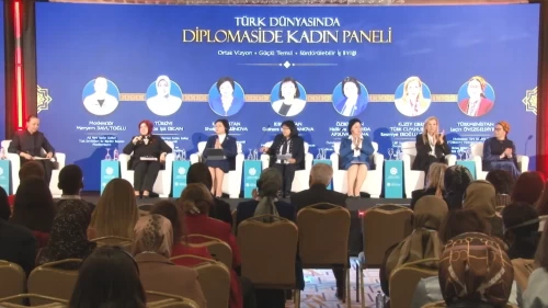 Türk dünyasında diplomaside kadın paneli