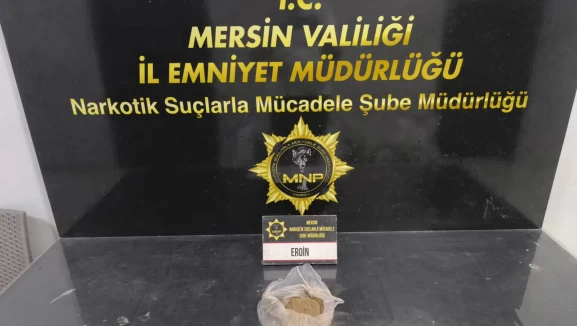 Mersin'de uyuşturucu operasyonu: 190 gram eroin ele geçirildi