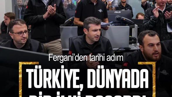 Fergani’den tarihi adım! Türkiye dünyada bir ilki başardı