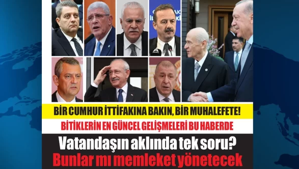 Muhalefette en güncel gelişmeler tek haberde... Okuyanın aklında ise şu soru: BUNLARA MEMLEKET Mİ BIRAKILIR?