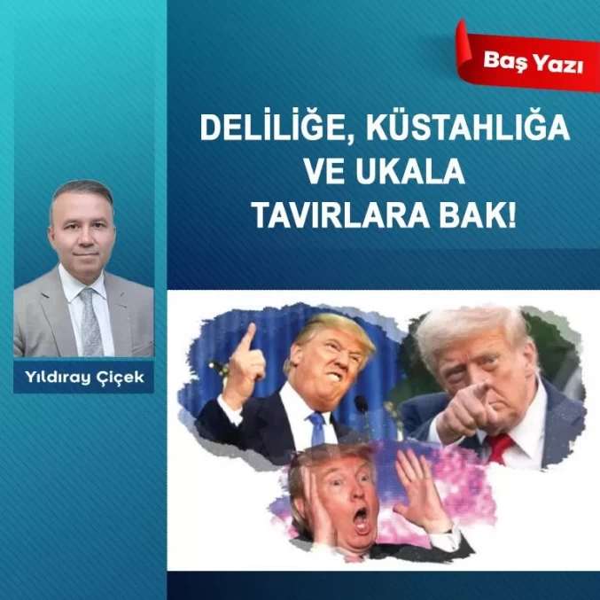 Deliliğe, küstahlığa ve ukala tavırlara bak!