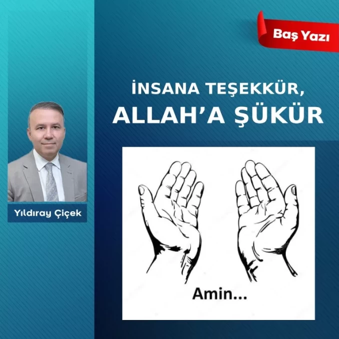 İnsana teşekkür, Allah'a şükür