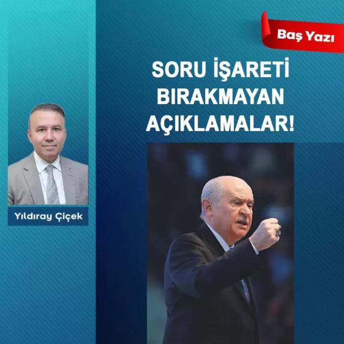 Soru işareti bırakmayan açıklamalar!