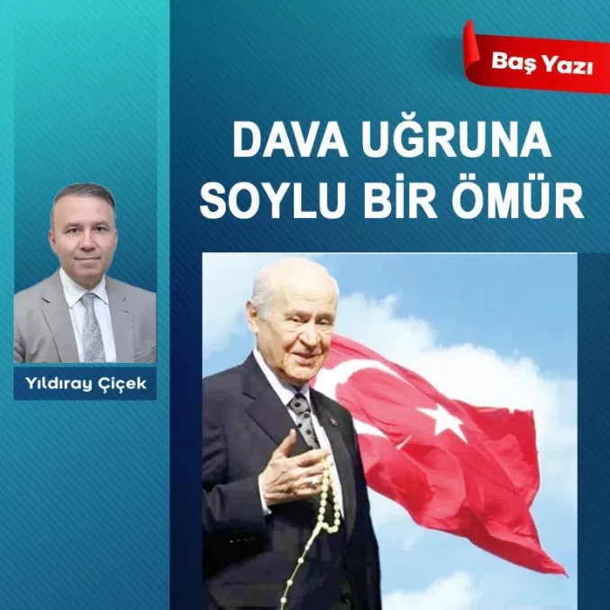 Dava uğruna soylu bir ömür