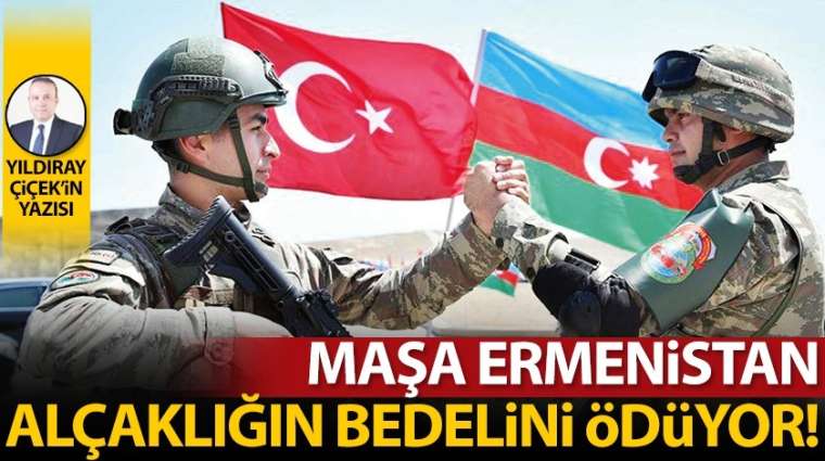 Maşa Ermenistan alçaklığın bedelini ödüyor!