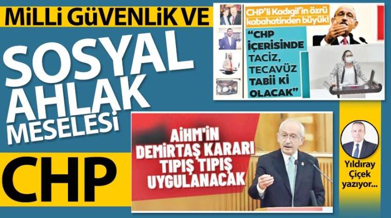 Milli Güvenlik ve sosyal ahlak meselesi CHP