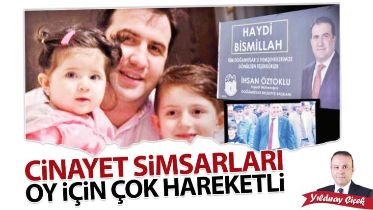 Cinayet simsarları oy için çok hareketli