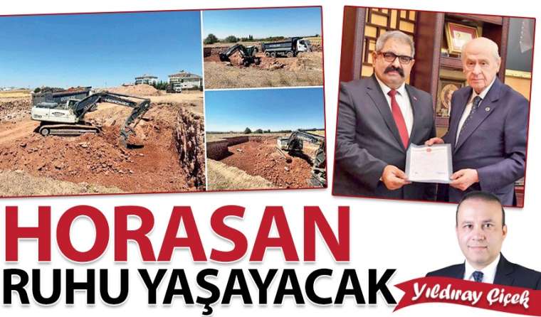 Horasan ruhu yaşayacak