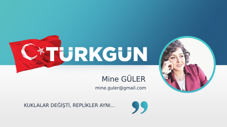 Kuklalar değişti, replikler aynı…