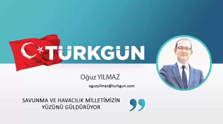 Savunma ve havacılık milletimizin yüzünü güldürüyor