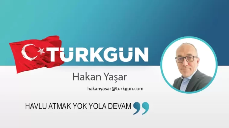 Havlu atmak yok yola devam