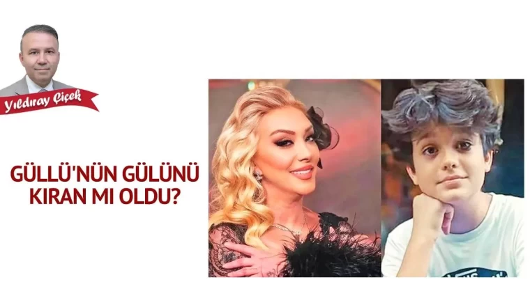 Güllü’nün gülünü kıran mı oldu?