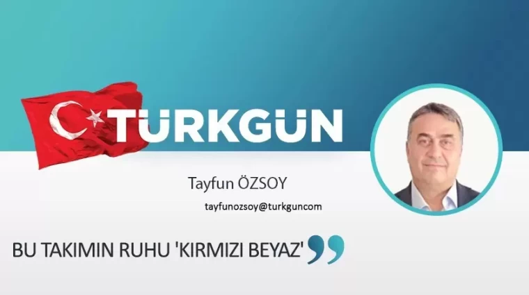 Bu takımın ruhu 'kırmızı beyaz'