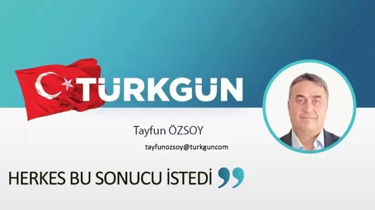 Herkes bu sonucu istedi