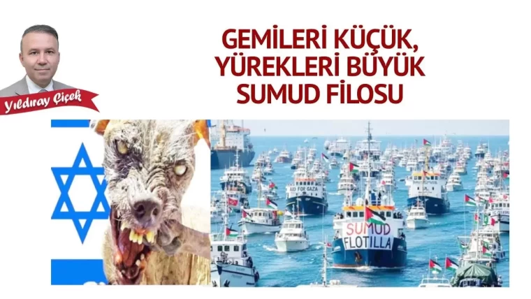 Gemileri küçük, yürekleri büyük Sumud Filosu
