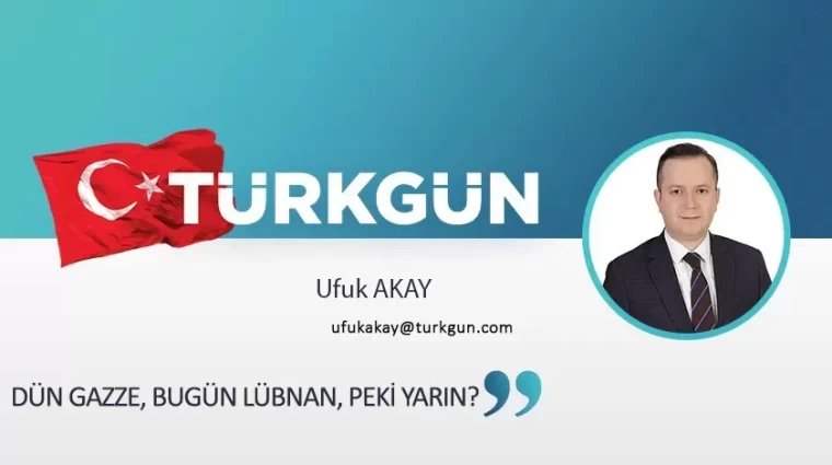 Dün Gazze, bugün Lübnan, peki yarın?