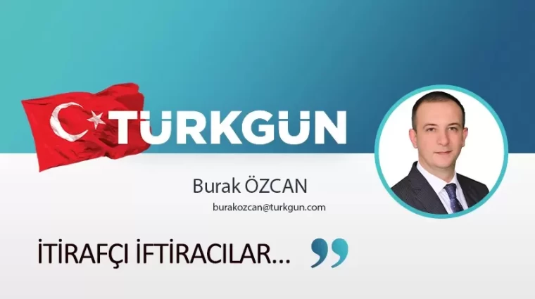 İtirafçı İftiracılar…