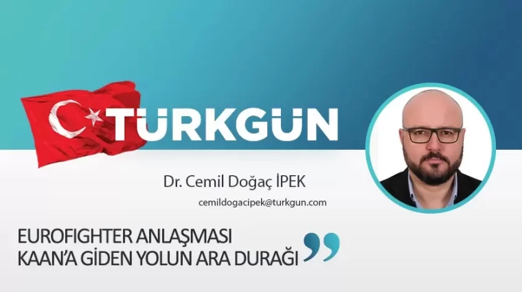 Eurofighter anlaşması: Kaan’a giden yolun ara durağı