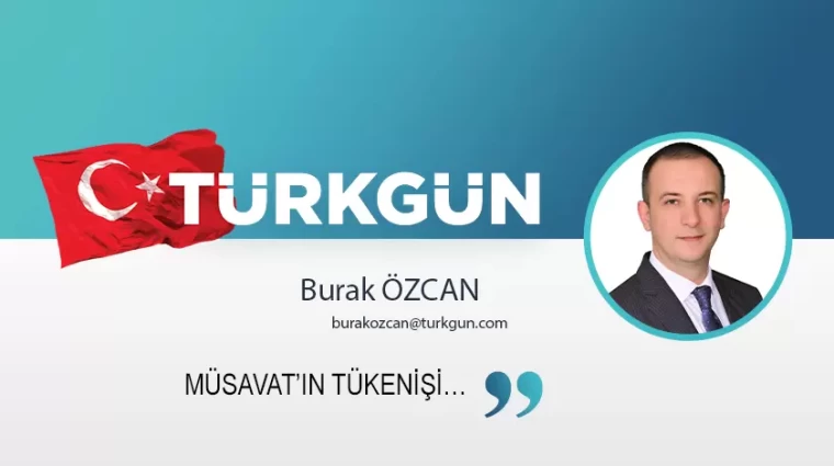 Müsavat’ın tükenişi…