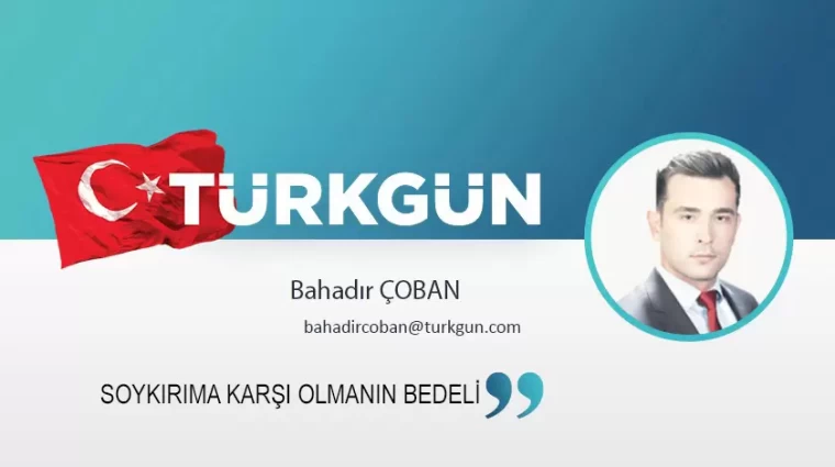 Soykırıma karşı olmanın bedeli