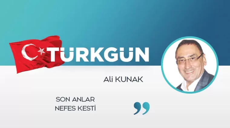 Son anlar nefes kesti