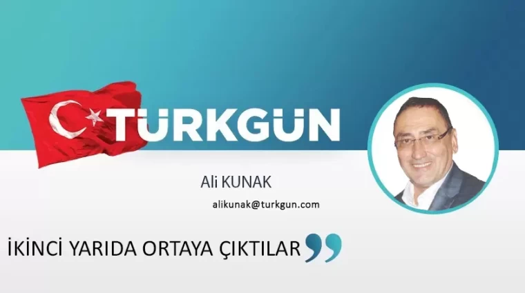 İkinci yarıda ortaya çıktılar