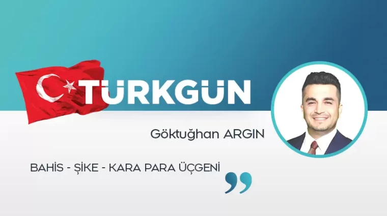 BAHİS - ŞİKE - KARA PARA ÜÇGENİ