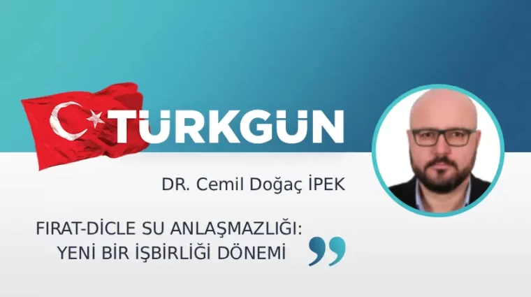 Fırat-Dicle su anlaşmazlığı: Yeni bir işbirliği dönemi