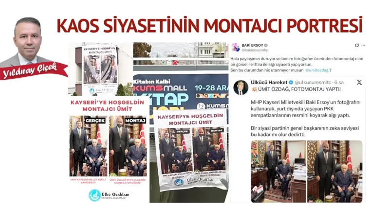 Kaos siyasetinin montajcı portresi