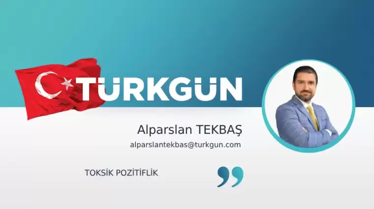 Toksik Pozitiflik