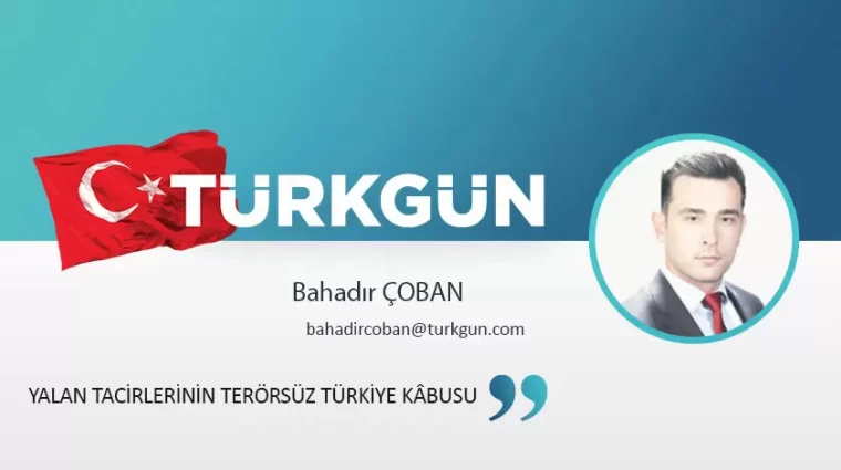 Yalan tacirlerinin terörsüz Türkiye kâbusu