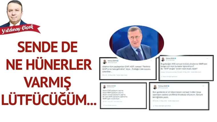 Sende de ne hünerler varmış Lütfücüğüm…