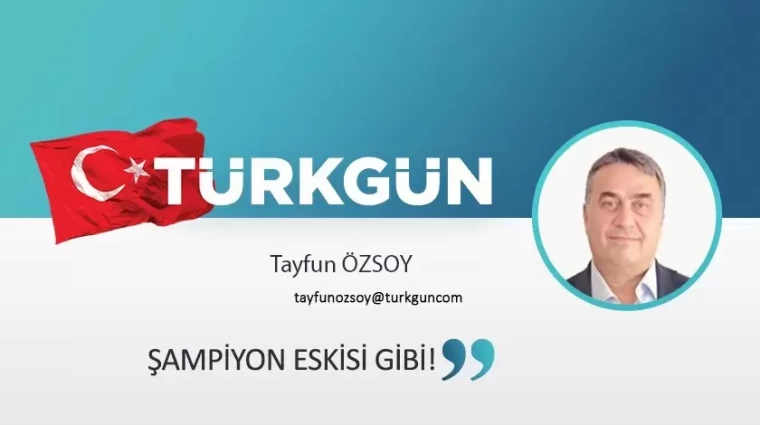 Şampiyon eskisi gibi!