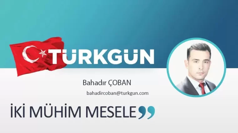 İki mühim mesele