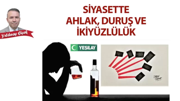 Siyasette ahlak, duruş ve ikiyüzlülük