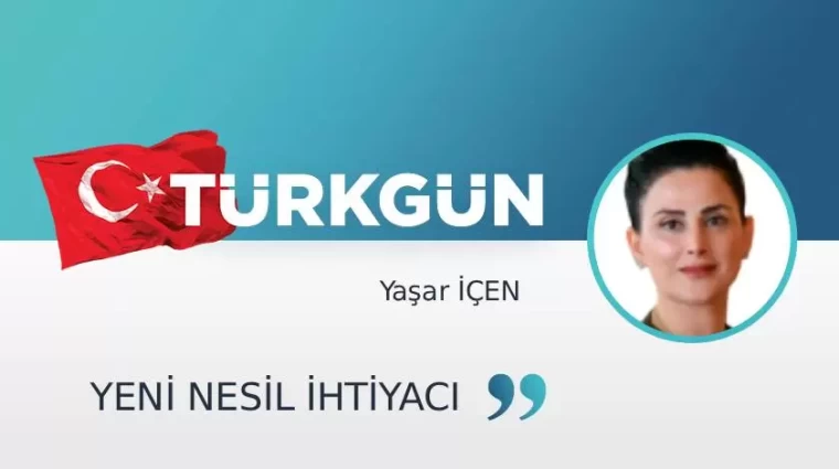 Yeni nesil ihtiyacı