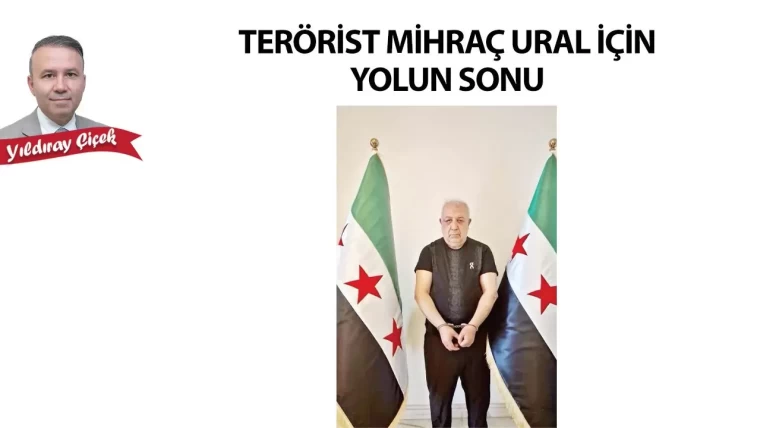 Terörist Mihraç Ural için yolun sonu