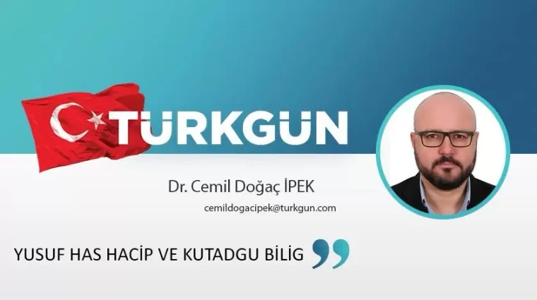 Yusuf Has Hacip Ve Kutadgu Bilig