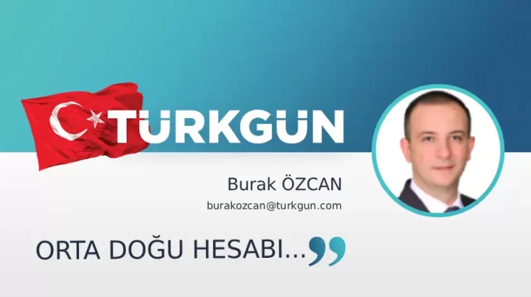 Orta Doğu hesabı...