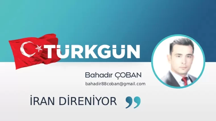 İran direniyor