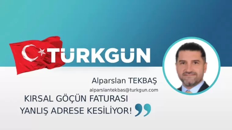 Kırsal göçün faturası yanlış adrese kesiliyor!