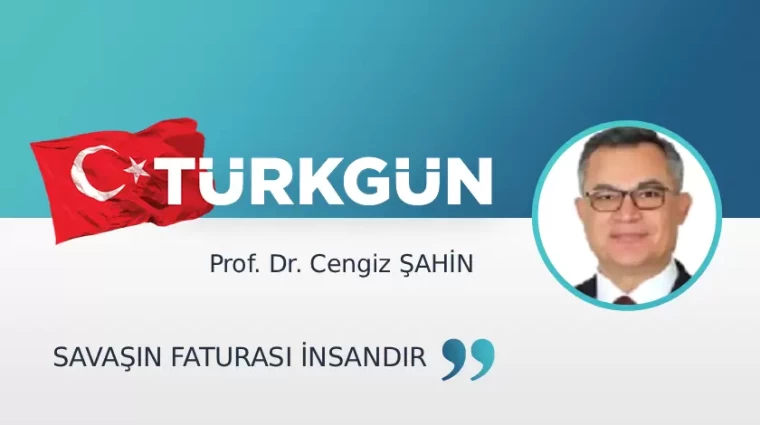 Savaşın faturası insandır